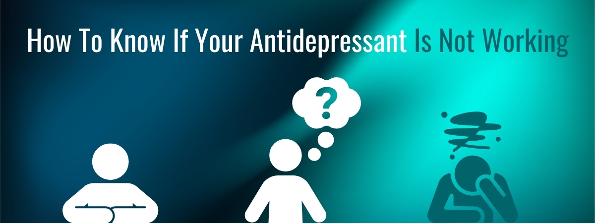 How to know if your antidepressant is working banner for The Counseling Center at Roxbury-Succasunna
